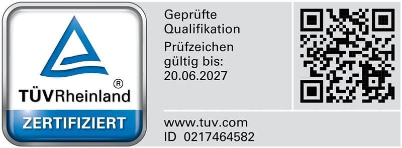 TÜV Rheinland zertifiziert, geprüfte Qualifikation, Prüfzeichen gültig bis 20.06.2027, ID 0217464582